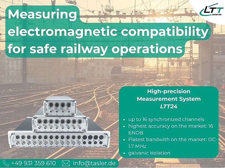 Electromagnetic compatibility for safe railway operations: Measuring system LTT24 Electromagnetic compatibility for safe railway operations: Measuring system LTT24